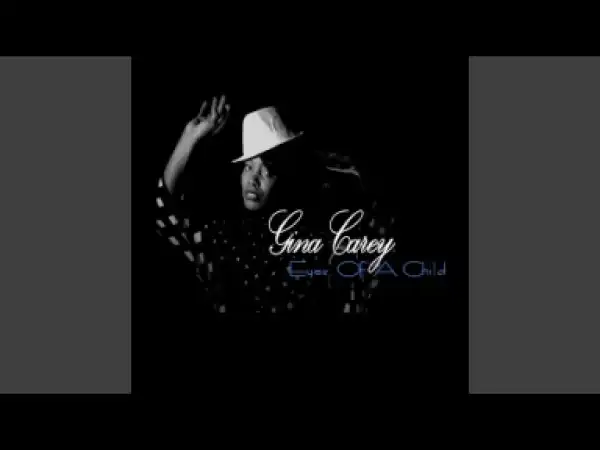 Gina Carey - Eyes of a Child